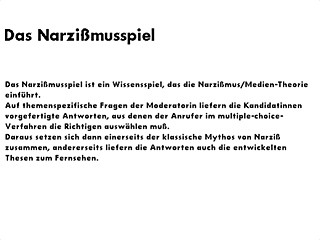 -Innen »Narzißmus in den Medien am Beispiel Fernsehen«