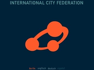 Internationale Stadt (International City Federation) «International City»