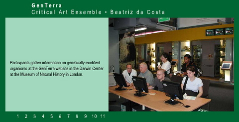 Critical Art Ensemble (CAE) &laquo;GenTerra&raquo;